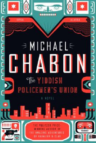 Könyv The Yiddish Policemen's Union Michael Chabon