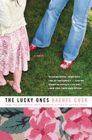 Kniha The Lucky Ones Rachel Cusk