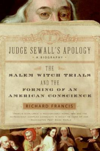 Книга Judge Sewall's Apology Richard Francis