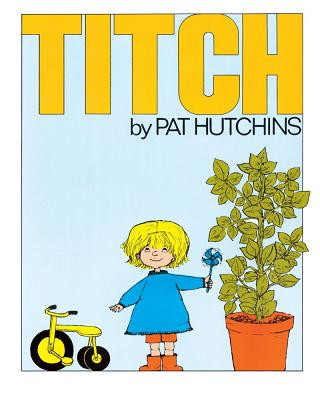 Carte Titch. Pat Hutchins