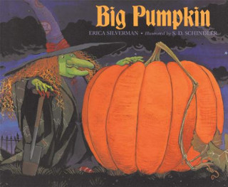 Książka Big Pumpkin Erica Silverman