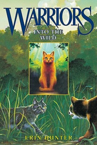 Book Into the Wild Erin Hunter