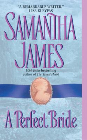 Buch A Perfect Bride Samantha James