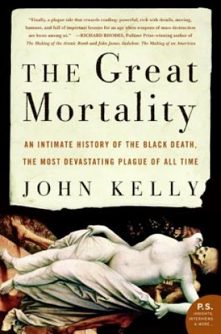 Kniha The Great Mortality John Kelly