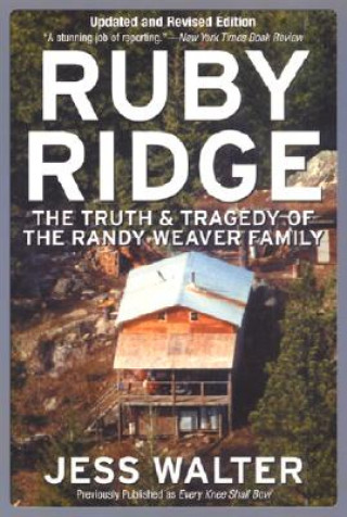 Könyv Ruby Ridge Jess Walter