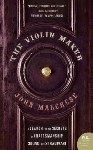 Книга Violin Maker John Marchese