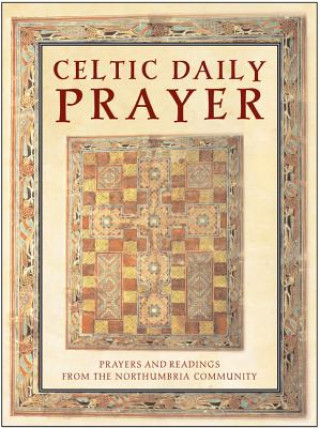 Carte Celtic Daily Prayer Northumbria Communit