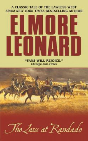 Kniha The Law at Randado Elmore Leonard