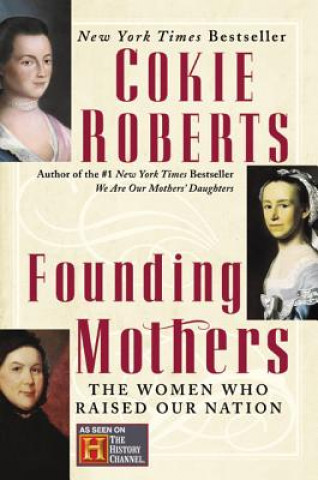 Kniha Founding Mothers Cokie Roberts