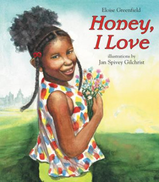 Kniha Honey, I Love Eloise Greenfield