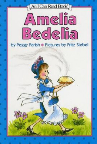 Kniha Amelia Bedelia Peggy Parish