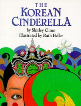 Book The Korean Cinderella Shirley Climo