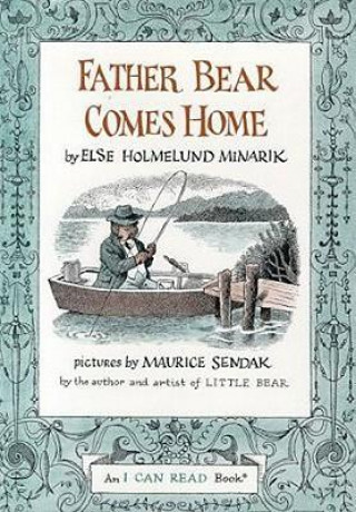 Kniha Father Bear Comes Home Else Holmelund Minarik