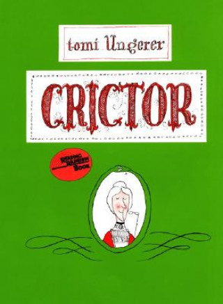 Könyv Crictor Tomi Ungerer
