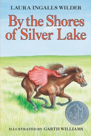 Livre By the Shores of Silver Lake Laura Ingalls Wilder