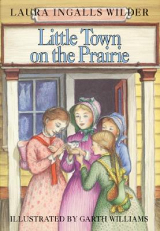 Książka Little Town on the Prairie Laura Ingalls Wilder