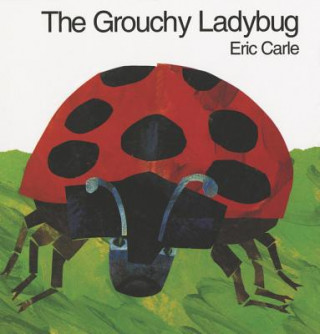 Knjiga The Grouchy Ladybug Eric Carle