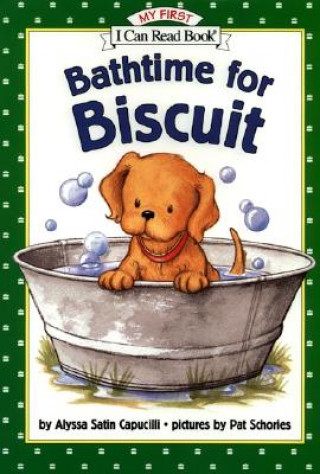 Book Bathtime for Biscuit Alyssa Satin Capucilli