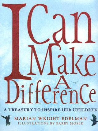 Книга I Can Make A Difference Marian Wright Edelman