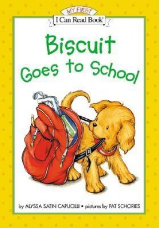 Kniha Biscuit Goes to School Alyssa Satin Capucilli