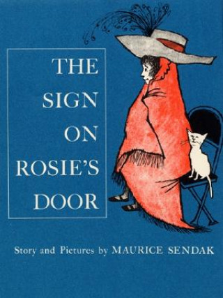 Kniha The Sign on Rosie's Door Maurice Sendak