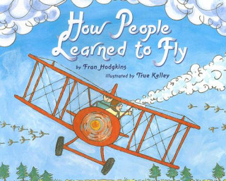 Carte How People Learned to Fly Fran Hodgkins