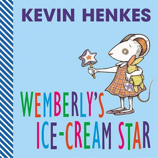 Carte Wemberly's Ice-Cream Star Kevin Henkes