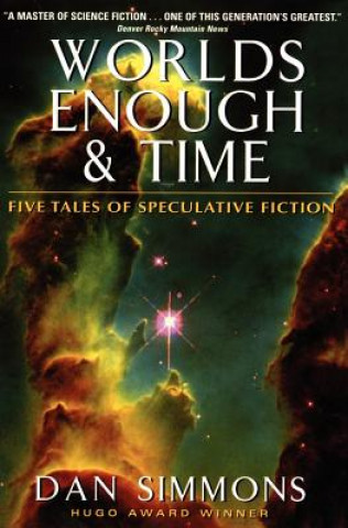 Book Worlds Enough & Time Dan Simmons
