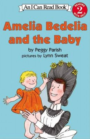 Книга Amelia Bedelia and the Baby Peggy Parish