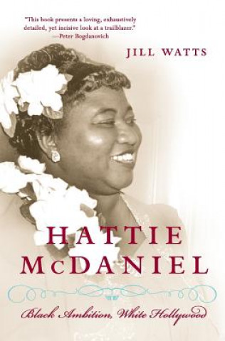 Kniha Hattie McDaniel Jill Watts