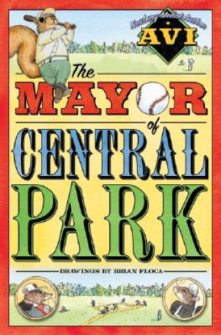 Kniha The Mayor of Central Park Avi