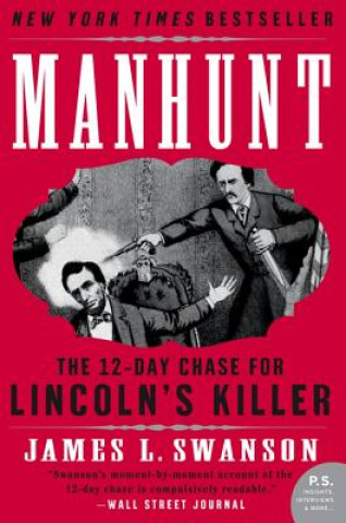 Libro Manhunt James L. Swanson