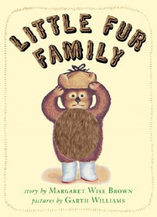 Kniha The Little Fur Family Margaret Wise Brown