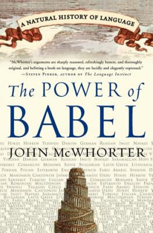 Knjiga The Power of Babel John H. McWhorter
