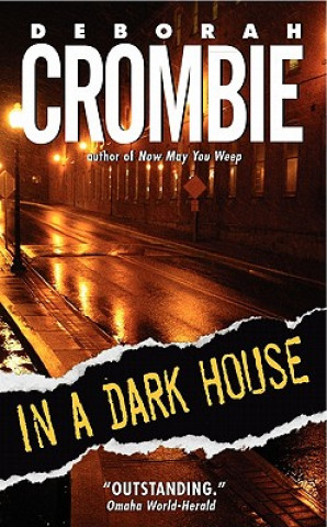 Kniha In a Dark House Deborah Crombie