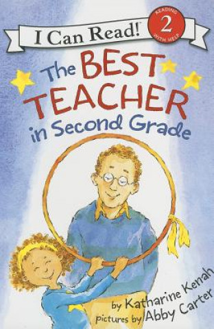 Livre The Best Teacher in Second Grade Katharine Kenah