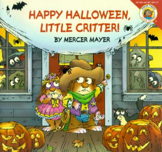 Knjiga Happy Halloween, Little Critter! Mercer Mayer