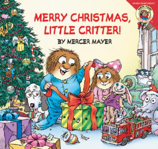 Könyv Merry Christmas, Little Critter! Mercer Mayer