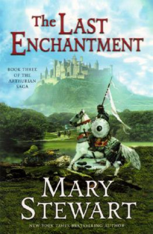 Könyv The Last Enchantment Mary Stewart