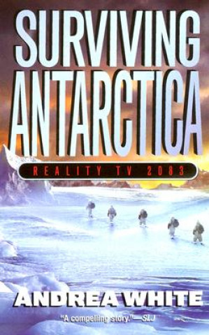 Book Surviving Antarctica Andrea White