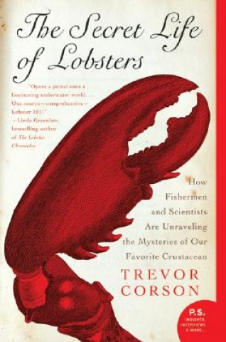 Könyv The Secret Life Of Lobsters Trevor Corson