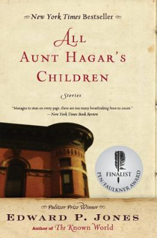 Kniha All Aunt Hagar's Children Edward P. Jones