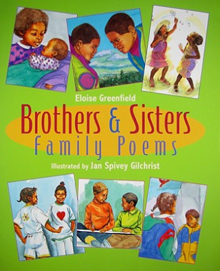 Kniha Brothers & Sisters Eloise Greenfield