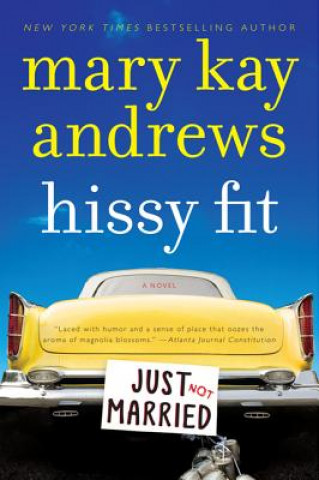 Libro Hissy Fit Mary Kay Andrews