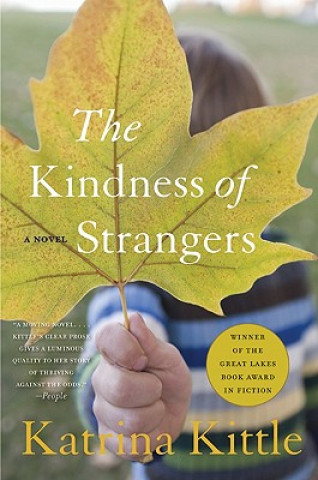 Könyv The Kindness of Strangers Katrina Kittle