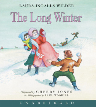 Audio The Long Winter Laura Ingalls Wilder