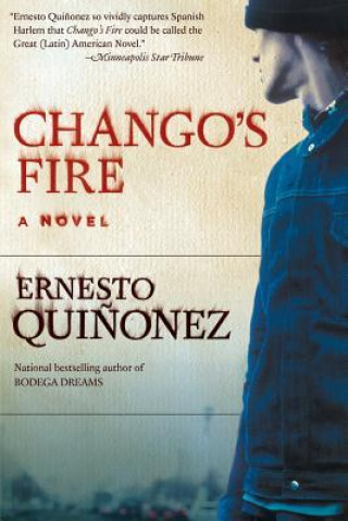 Kniha Chango's Fire Ernesto Quinonez
