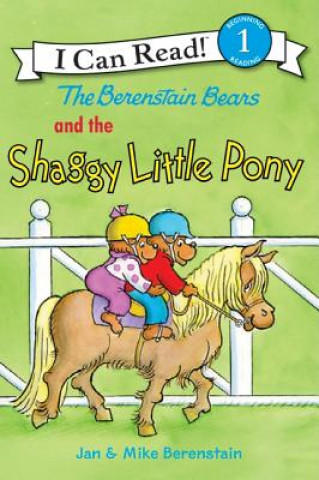 Książka The Berenstain Bears and the Shaggy Little Pony Jan Berenstain