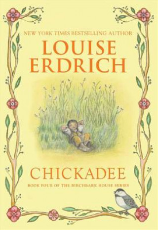 Buch Chickadee Louise Erdrich