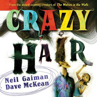 Carte Crazy Hair Neil Gaiman